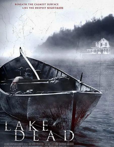 電影【死亡湖/湖邊旅社/07恐怖電影節之湖邊旅社】2007年