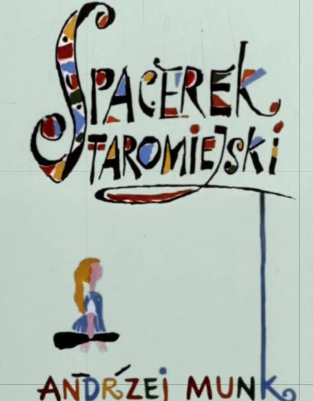 紀錄片【漫步華沙老城/Spacerek staromiejski】1958年