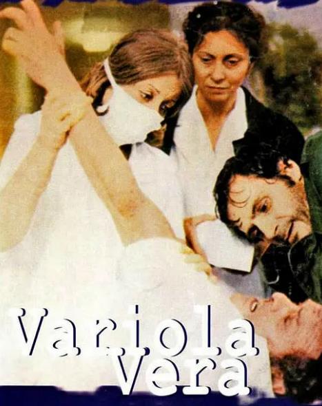 電影【天花/Variola vera】1982年