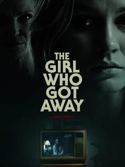 電影【逃脫的女孩/The Girl Who Got Away】2021年