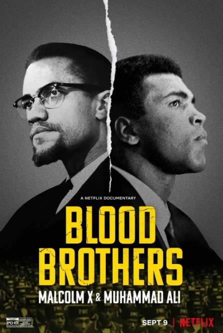 電影【生死之交:馬爾科姆·X與拳王阿裏/生死之交:麥爾坎·X與拳王阿裏】2021年