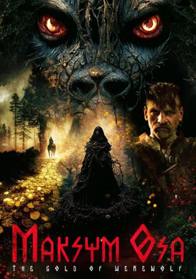電影【馬克西姆·奧薩:人狼奪金/Maksym Osa】2022年