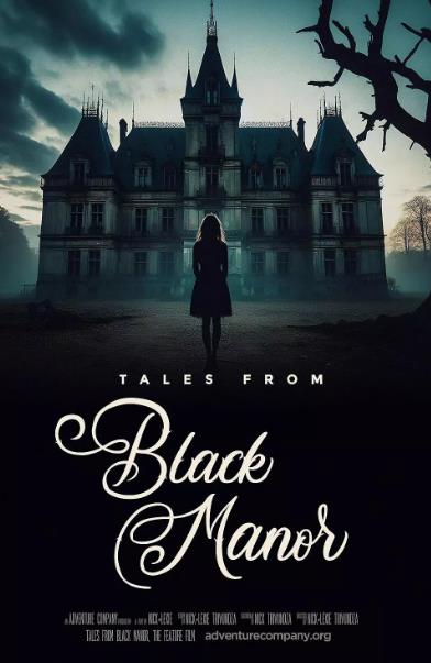 電影【黑宅故事/Tales from Black Manor】2025年