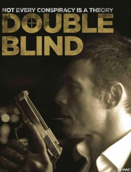 電影【雙盲癥/藥命任務/Double Blind】2018年