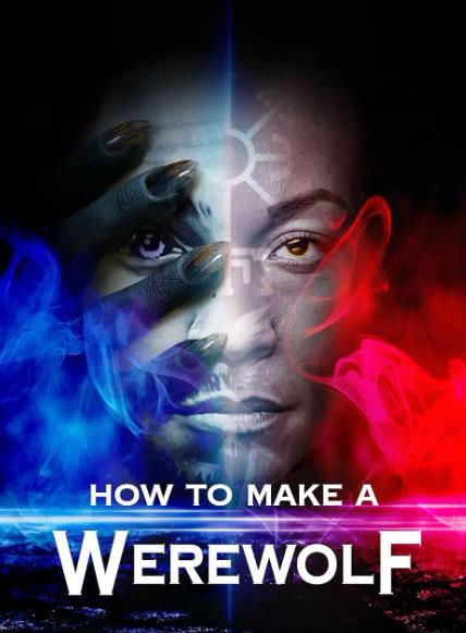 電影【製造狼人/How to Make a Werewolf】2024年
