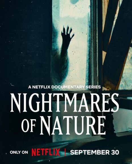 紀錄片【大自然恐怖故事/Nightmares of Nature】2025年