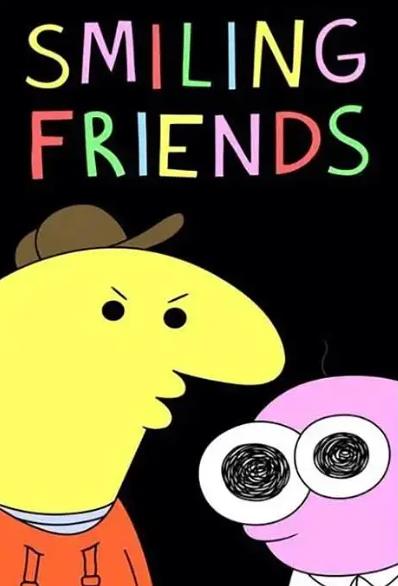 動漫【微笑朋友第三季/Smiling Friends】2025年