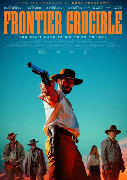 電影【熔爐邊境/Frontier Crucible】2025年